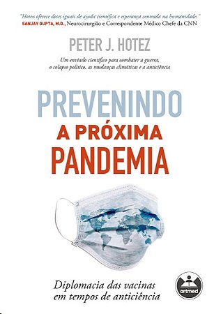 Prevenindo a Proxima Pandemia: Diplomacia das Vacinas em Tempos de Anticien