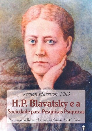 H.p. Blavatsky e a Sociedade para Pesquisas Psiquicas