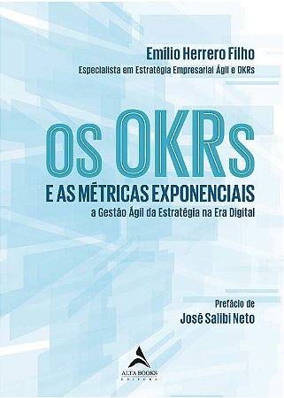 Okrs e as Metricas Exponenciais, os
