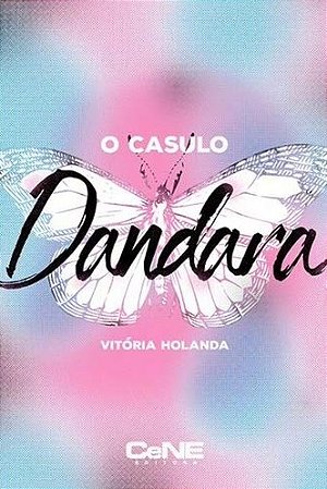 Casulo Dandara, O