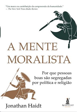 Mente Moralista, A
