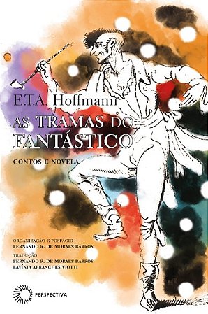 Tramas do Fantastico, As: Contos e Novela