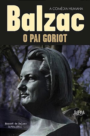 Pai Goriot, O