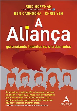 Alianca, A: Gerenciando Talentos na era das Redes