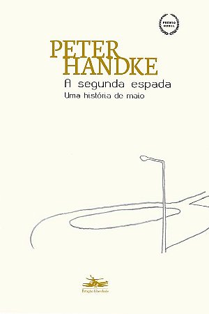 A Segunda Espada - Uma História de Maio