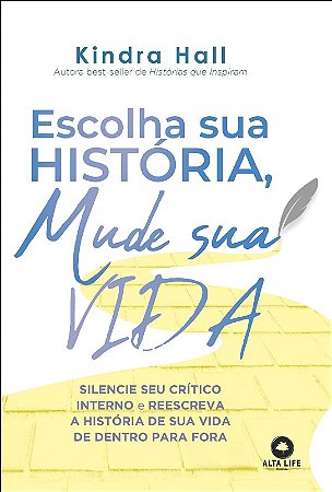 Escolha Sua Historia, Mude Sua Vida