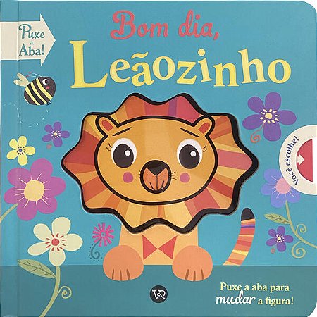 Bom Dia, Leaozinho - Puxe a Aba para Mudar a Figura!