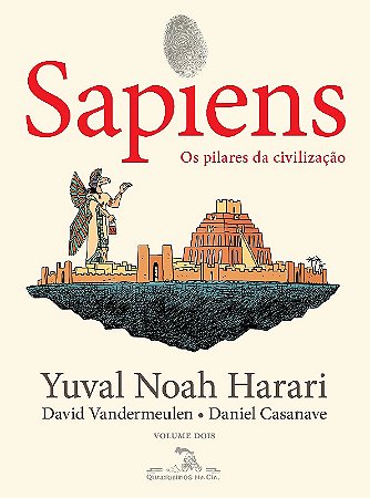 Sapiens: os Pilares da Civilizacao Vol. 2