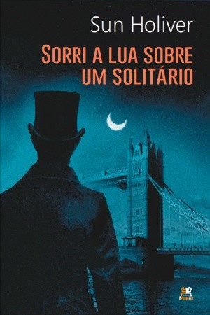 Sorri a Lua sobre Um Solitario