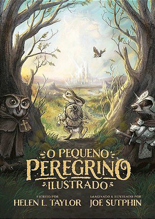 Pequeno Peregrino, O: Ilustrado