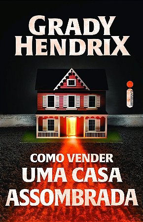 Como Vender Uma Casa Assombrada