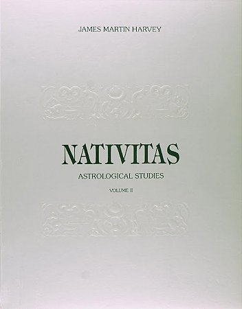 Nativitas - Astrological Studies - Vol Ii