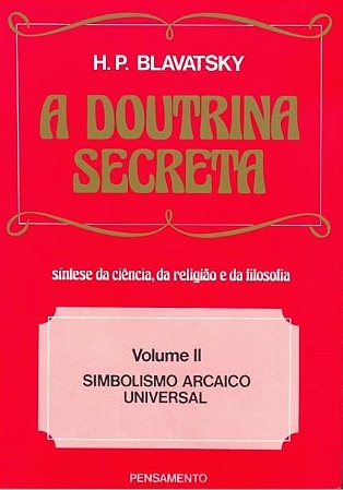 Doutrina Secreta, a - (vol. Ii)