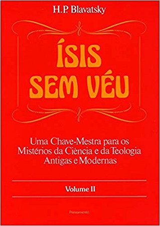 Isis sem Veu  Vol. Ii