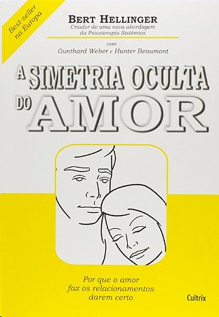 Simetria Oculta do Amor, A