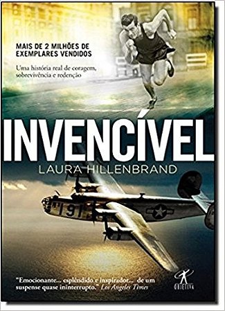 Invencivel - Uma Historia de Sobrevivencia, Resistencia e Redencao