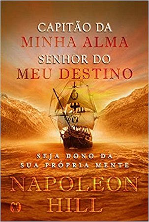Capitao da Minha Alma, Senhor do Meu Destino