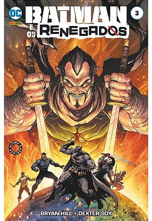 Batman & os Renegados - Vol. 03
