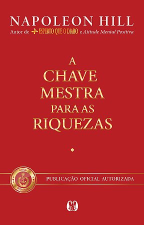 A Chave Mestra para as Riquezas