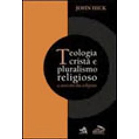 Teologia Cristã e Plural Religioso