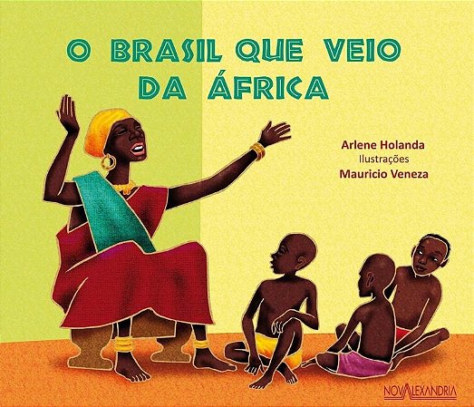 Brasil Que Veio da Africa, O