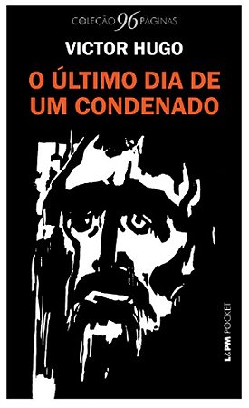 Ultimo Dia de Um Condenado, O