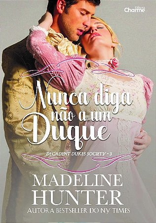 Nunca Diga Nao a Um Duque