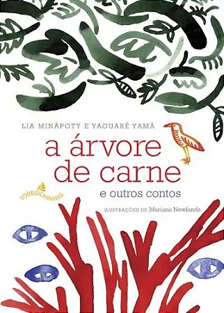 Arvore de Carne e Outros Contos, A