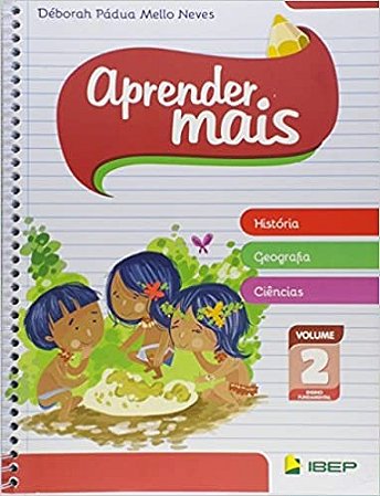 Aprender Mais - Historia, Geografia e Ciencias - 2 ano