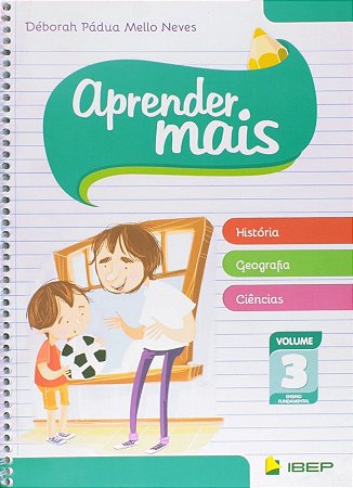 Aprender Mais - Historia, Geografia e Ciencias - 3 ano
