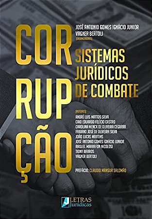 Corrupcao: Sistemas Juridicos de Combate