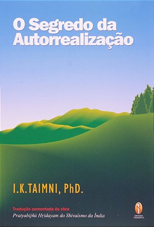 Segredo da Autorrealizacao, O