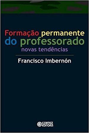 Formacao Permanente do Professorado - Novas Tendencias