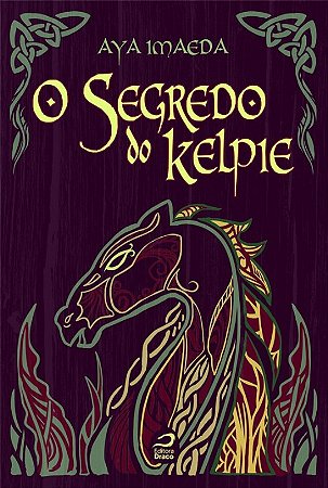 Segredo do Kelpie, O