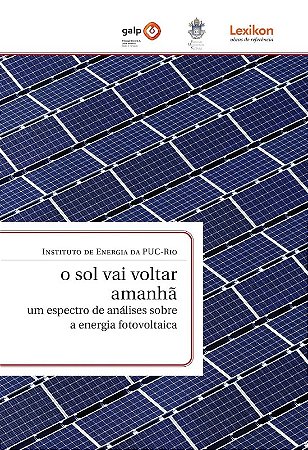 Sol Vai Voltar Amanha, O