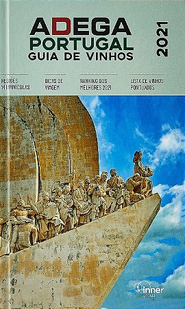 Adega Portugal: Guia de Vinhos 2021