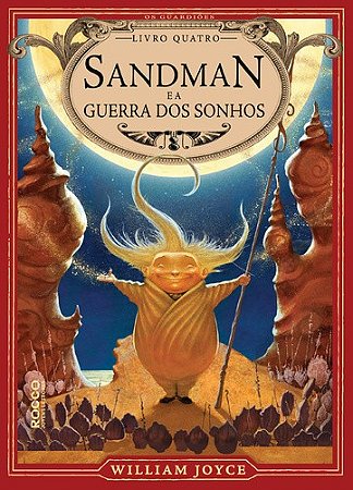 Sandman e a Guerra dos Sonhos - Livro 4