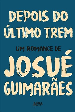 Depois do Ultimo trem