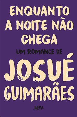 Enquanto a Noite Nao Chega