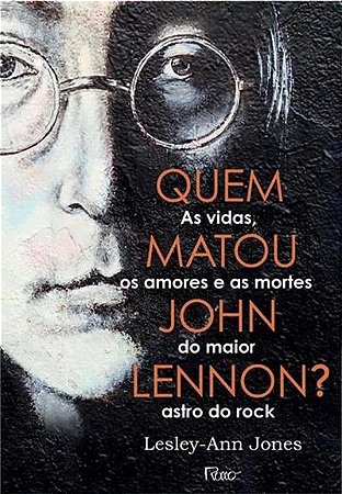 Quem Matou John Lennon