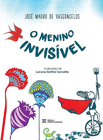 Menino Invisivel, O