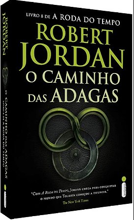 Caminho das Adagas, O: Serie a Roda do Tempo Vol. 8