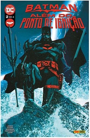 Batman: Alem do Ponto de Ignicao - Vol. 2