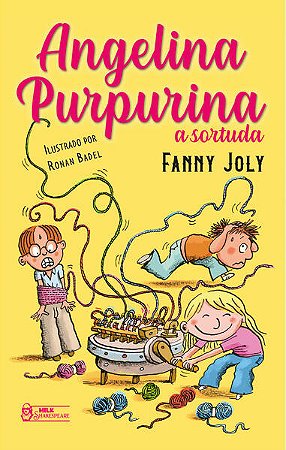 Angelina Purpurina: a Sortuda
