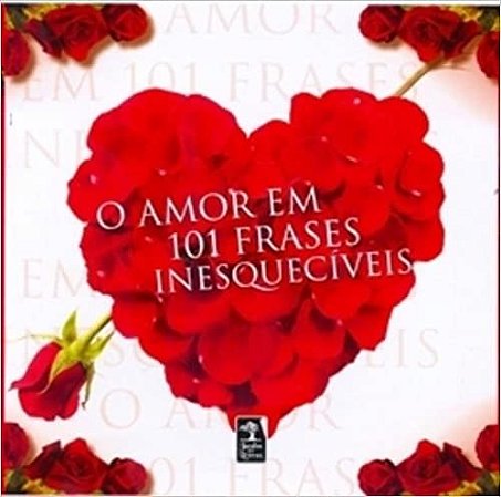 Amor em 101 Frases Inesqueciveis, O
