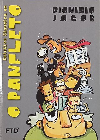 Detetive Siqueira em o Panfleto