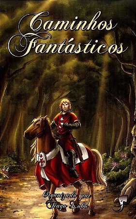Caminhos Fantasticos