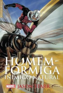 Homem-formiga: Inimigo Natural (capa Dura)