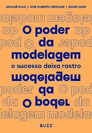 Poder da Modelagem, O
