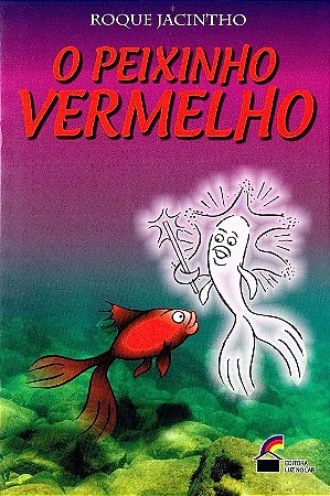 Peixinho Vermelho, O